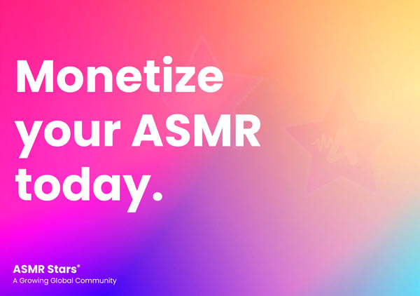 Monetize your ASMR Videos